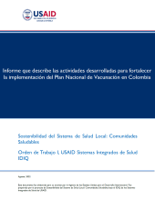 Informe que Describe las Actividades Desarrolladas para Fortalecer la Implementación del Plan Nacional de Vacunación en Colombia